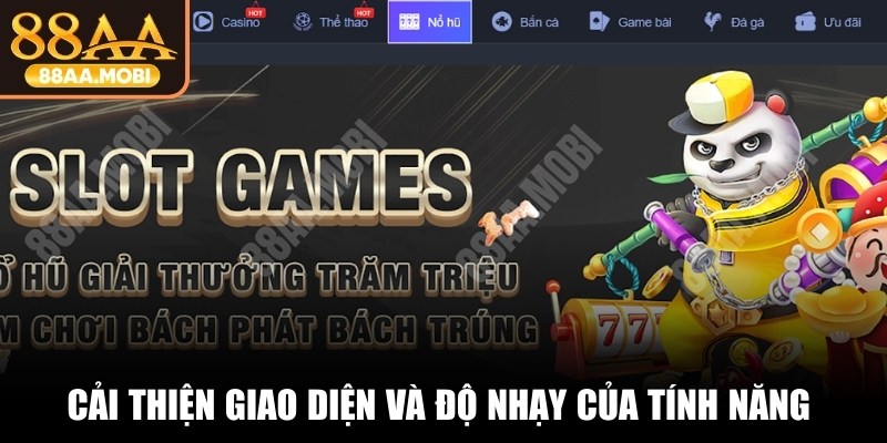Cải thiện giao diện và độ nhạy của tính năng cá cược trực tuyến
